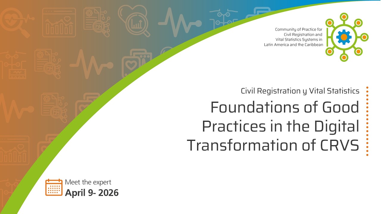 Foundations of Best Practices in the Digital Transformation of CRVS
