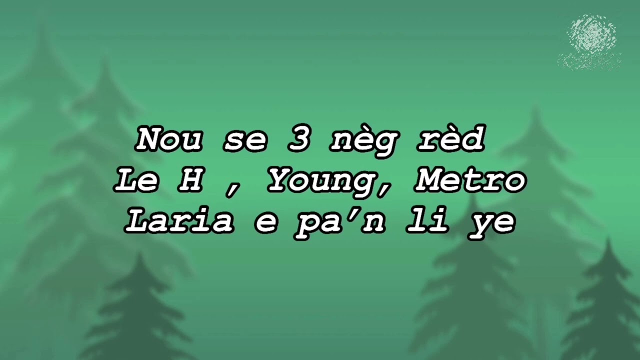 LPC - 3 N&egrave;g R&egrave;d Pt. 2-YoungMetroPolo, Young G, Hervens (Prodz by BlackDolfBeatz & Young G)