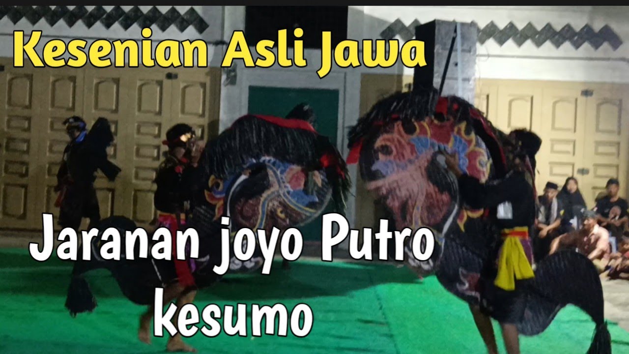 Jaranan Kesenian Khas Jawa II Joyo Putro Kesumo