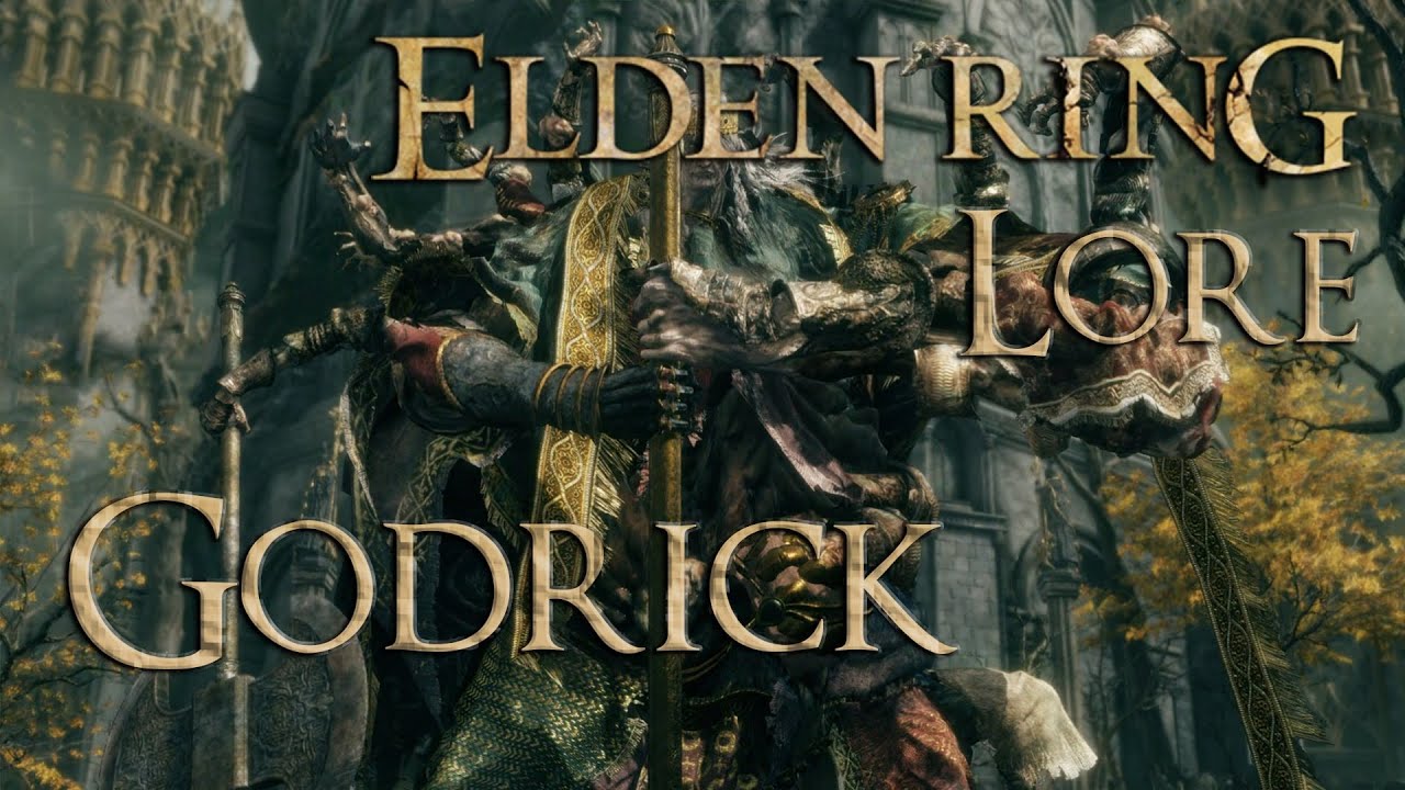 Godrick der Verpflanzte  - Elden Ring Lore [Deutsch]