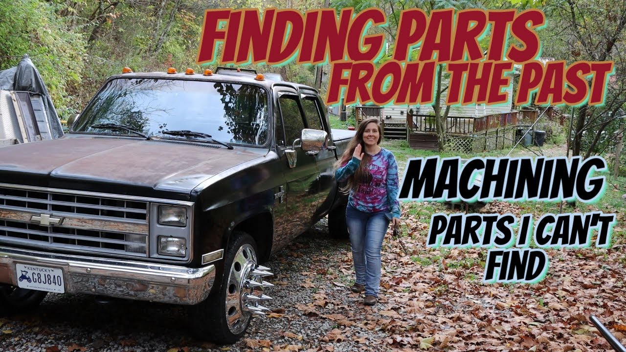 Finding Machine parts from the past!  / Machining parts I can't find.