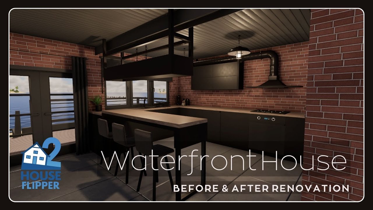 House Flipper 2 - Waterfront House (Before / After Renovation)