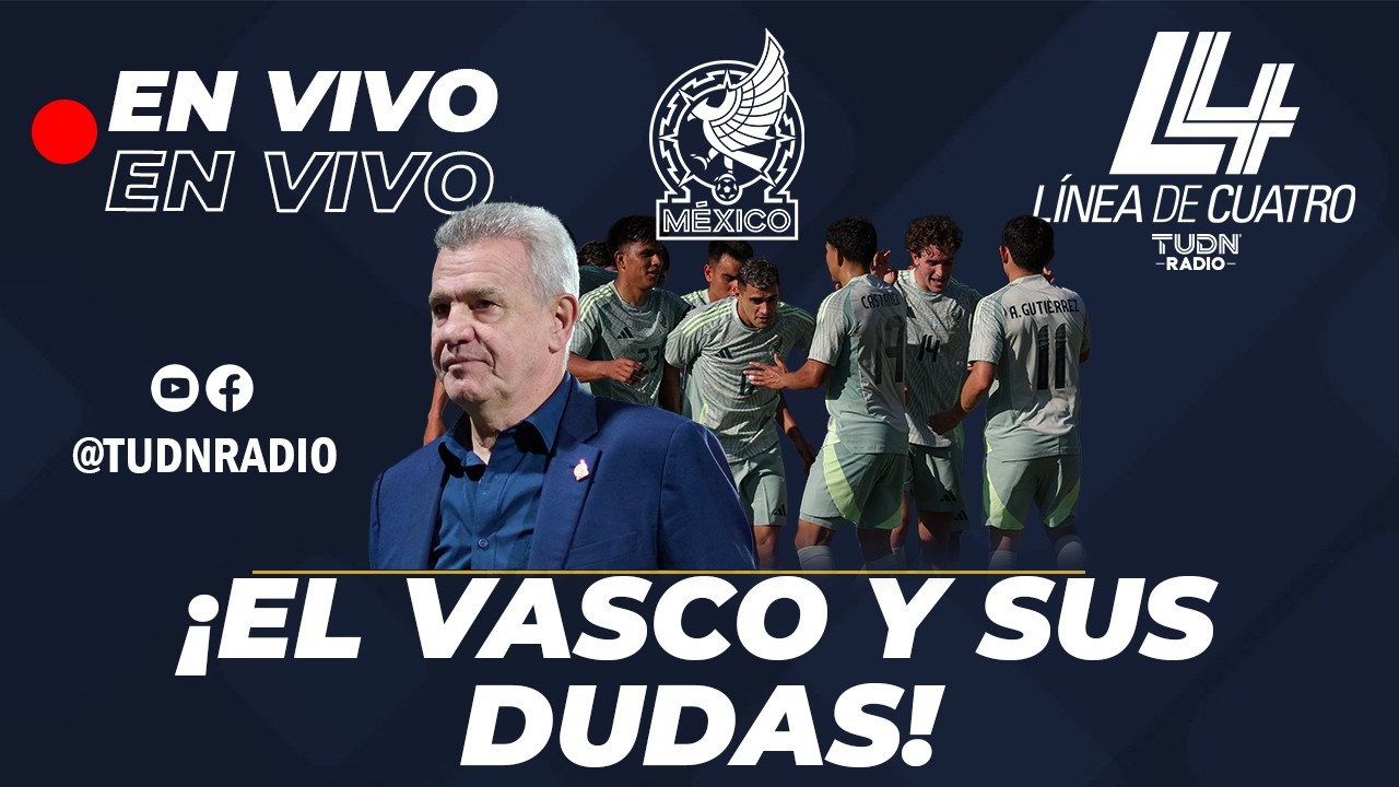 EN VIVO🔴| ¡EL VASCO Y SUS DUDAS! | LINEA DE 4