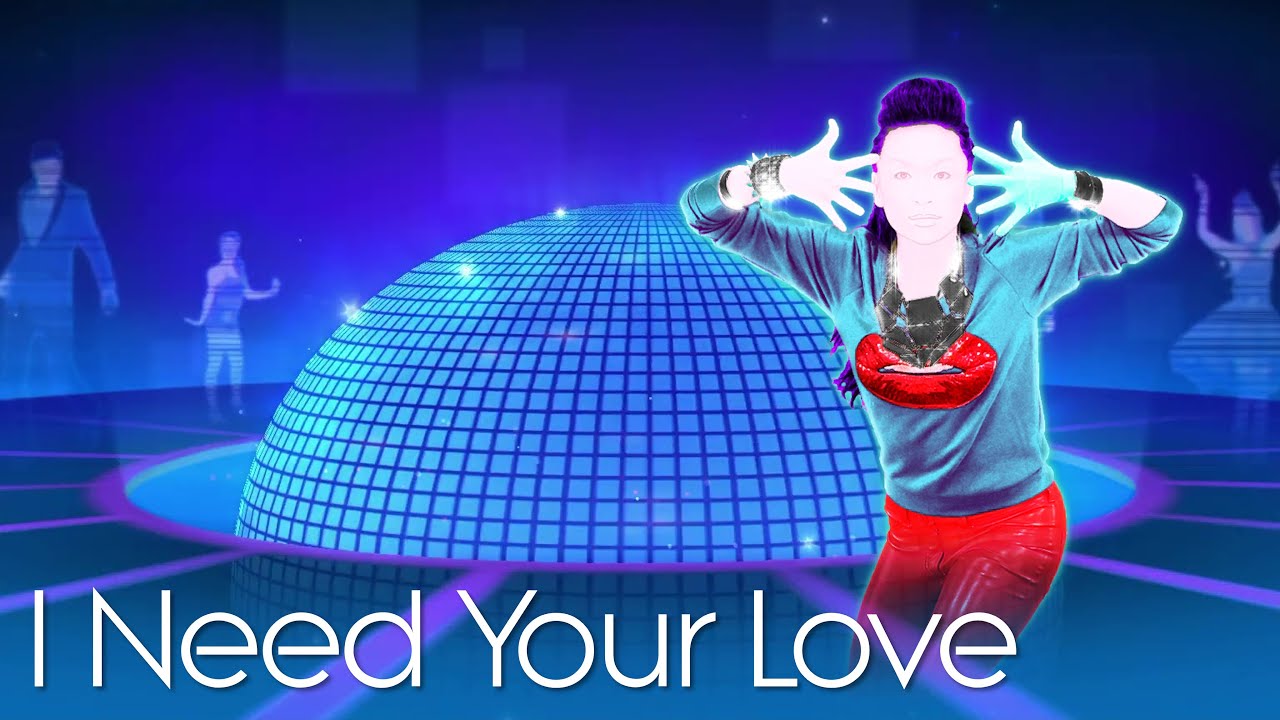 Just Dance 2014 Fanmade Mashup - I Need Your Love