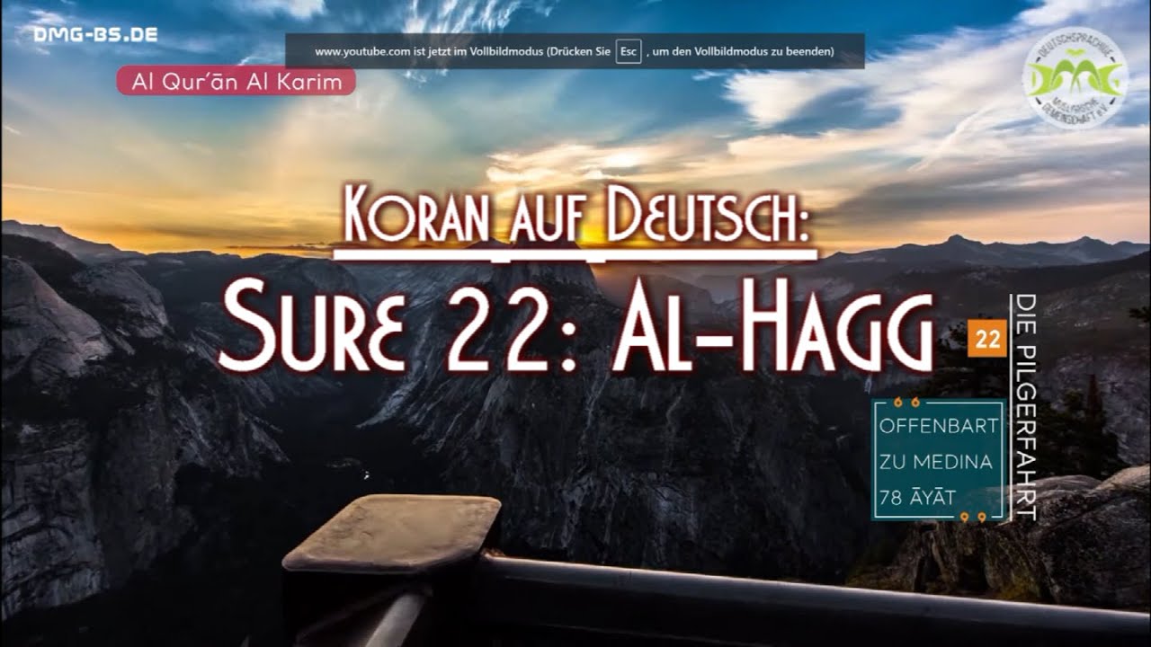 SURE 22: AL-HAGG (DIE PILGERFAHRT)