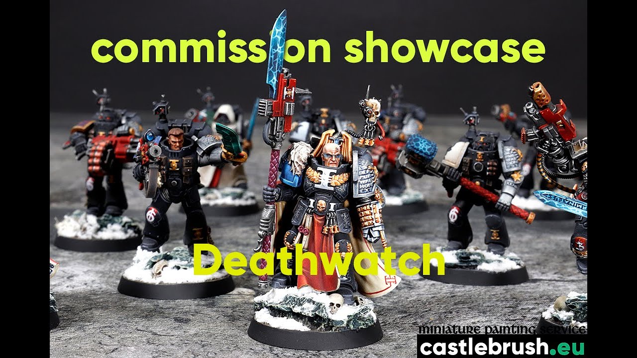 WH40K Deathwatch commission showcase