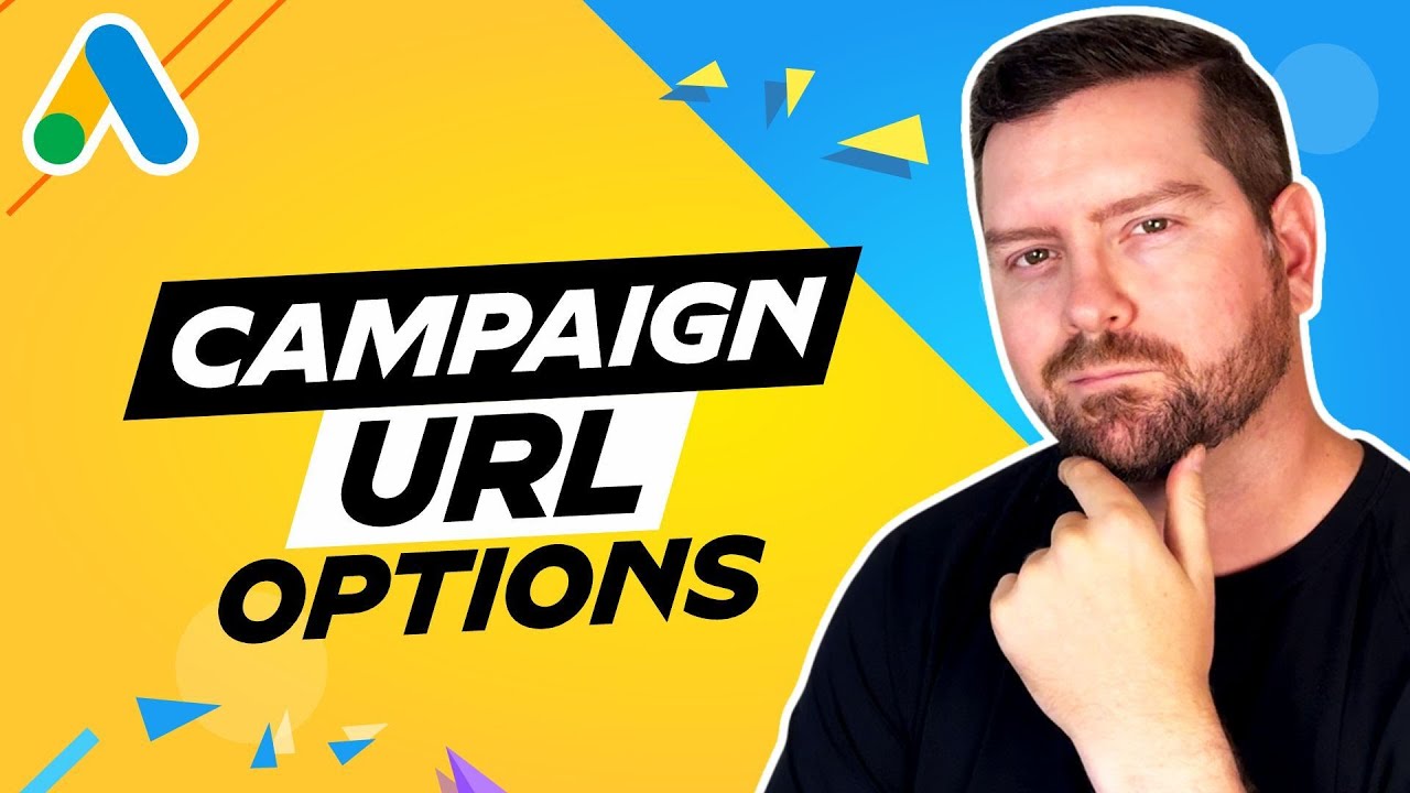 Google Ads Campaign URL Options