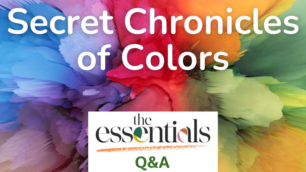 Podcast: Secret Chronicles of Colors - From the essentials-Q&A
