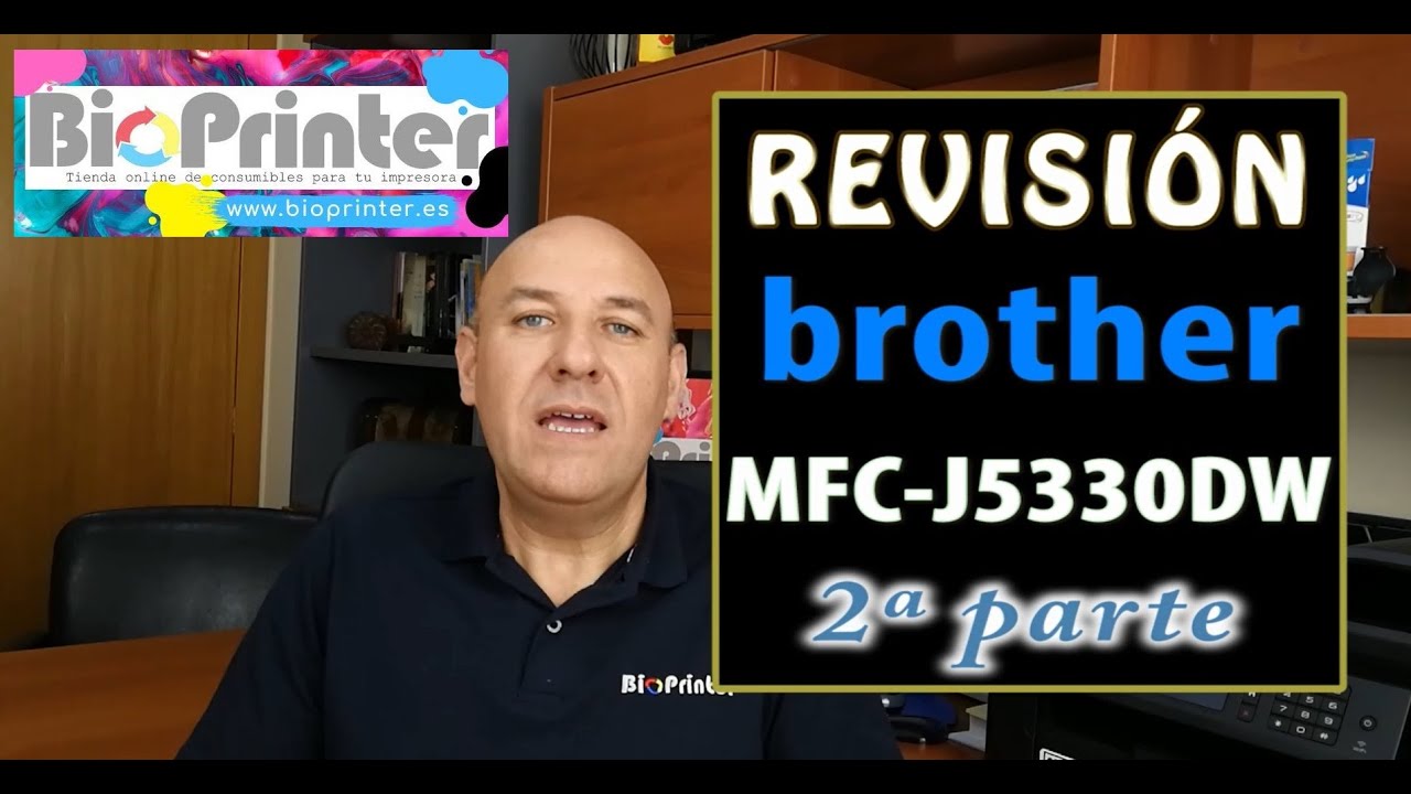 REVISION BROTHER MFC J5330DW 2&ordf; PARTE. REVIEW PRINTER BROTHER MFC-J533DW SECOND PART