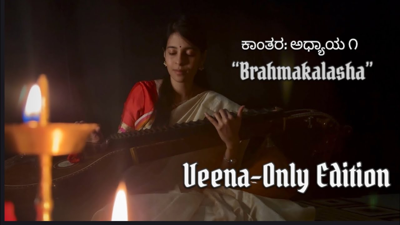 KANTARA “Brahmakalasha” Song | VEENA Cover- just one instrument ✨| #RishabShetty #Ajaneesh #AbbyV