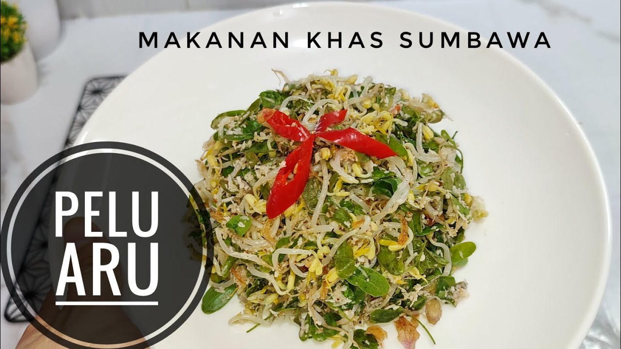 CARA MEMBUAT PELU ARU / URAP ARU MAKANAN KHAS SUMBAWA