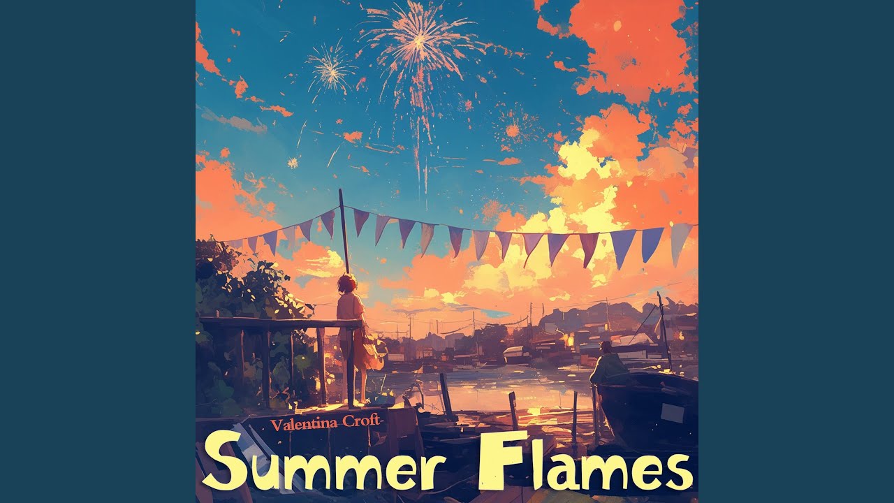 Summer Flames