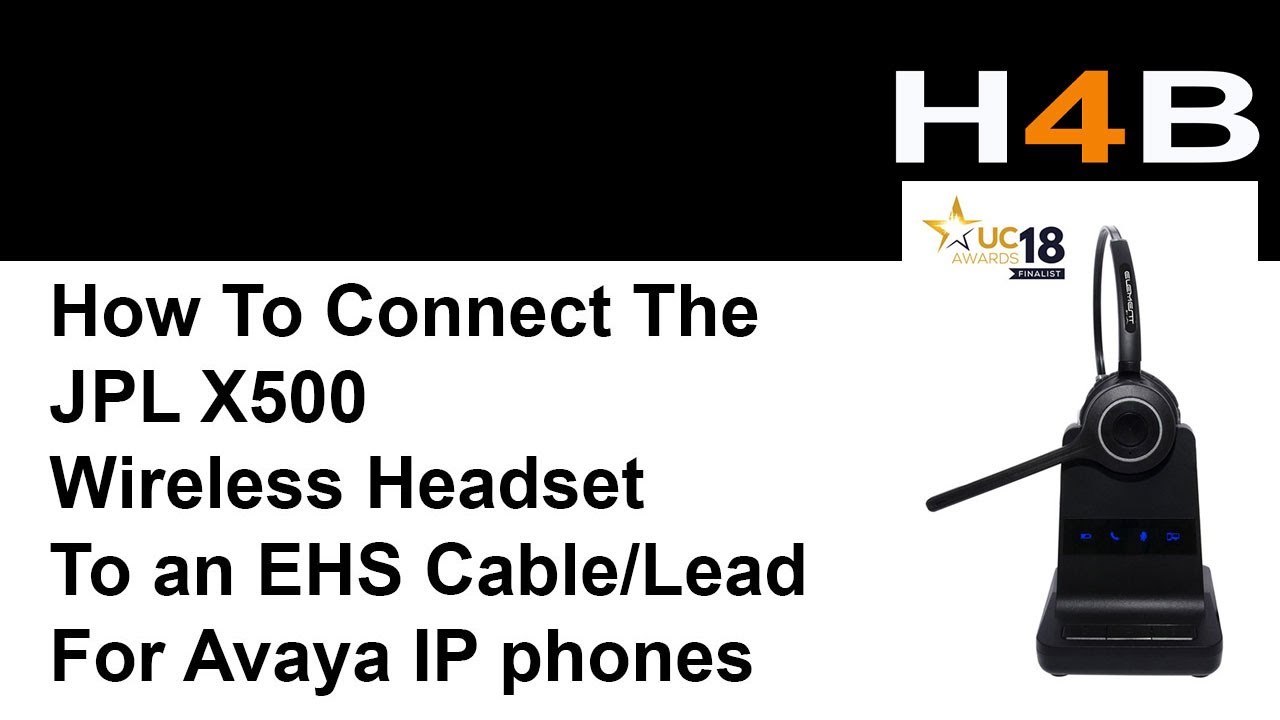 JPL X500 Headset Connecting an EHS Cable to Avaya IP Phones
