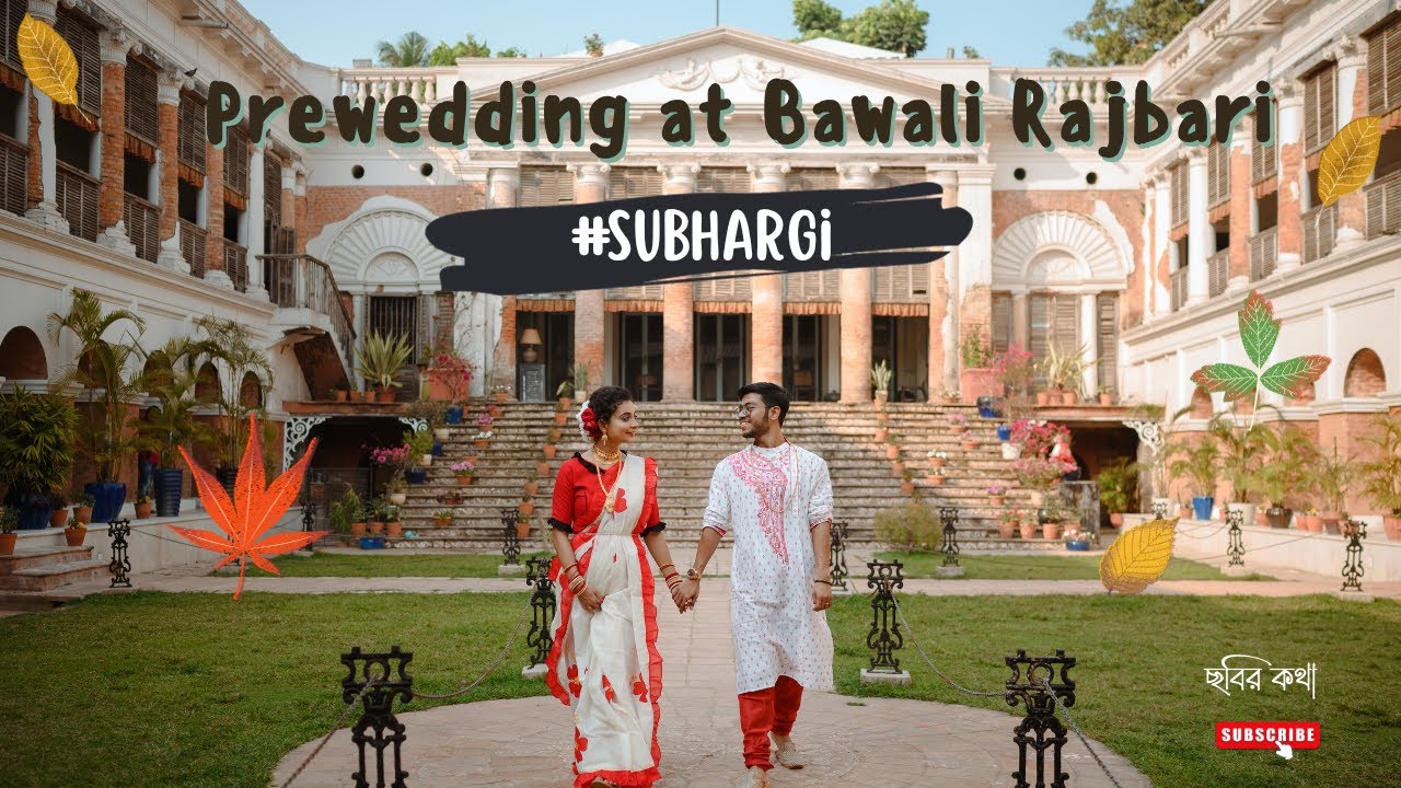 Prewedding video | Bawali Rajbari | #subhargi | Chobir Kotha
