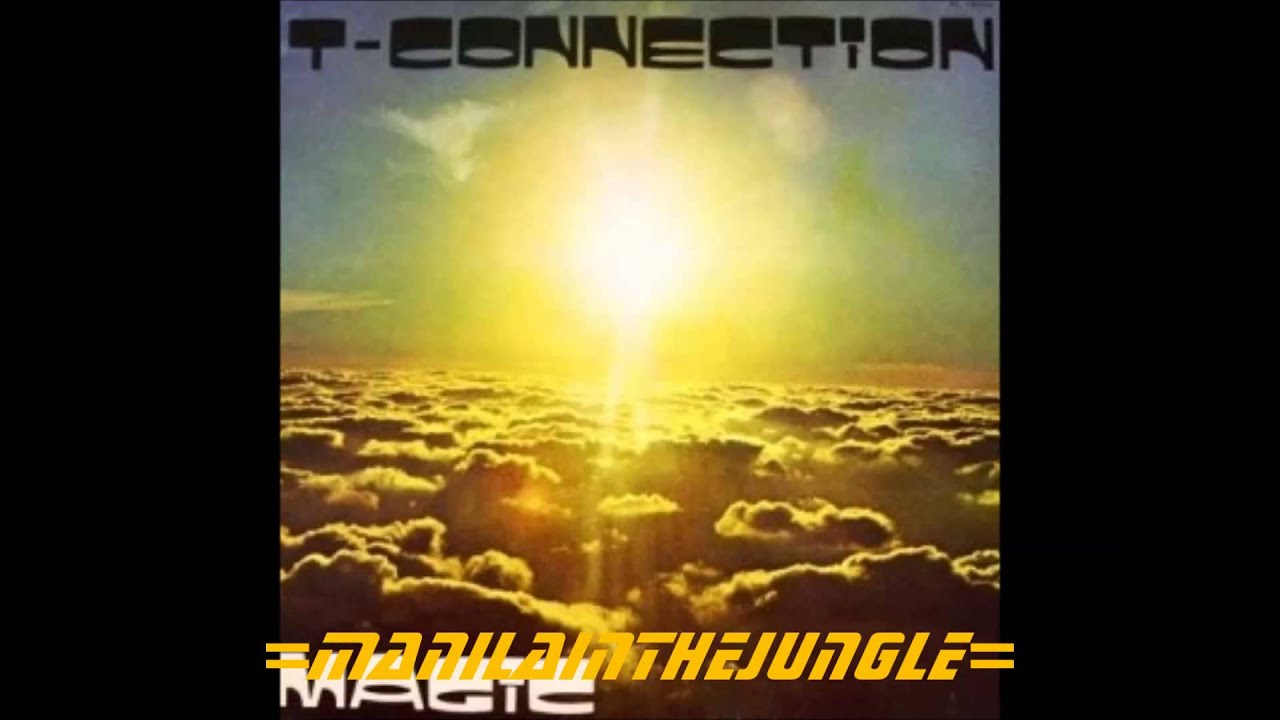T-CONNECTION - Disco Magic (1977)