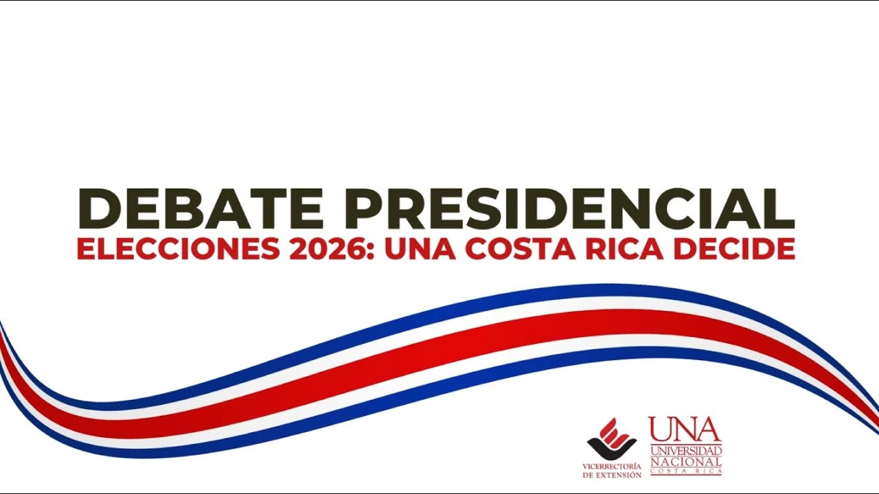 Debate Presidencial           Elecciones 2026: Costa Rica Decide