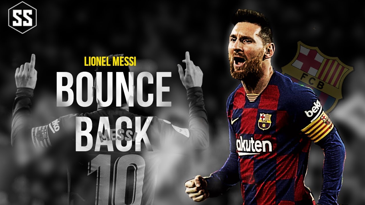 Lional Messi 2019/20 - 