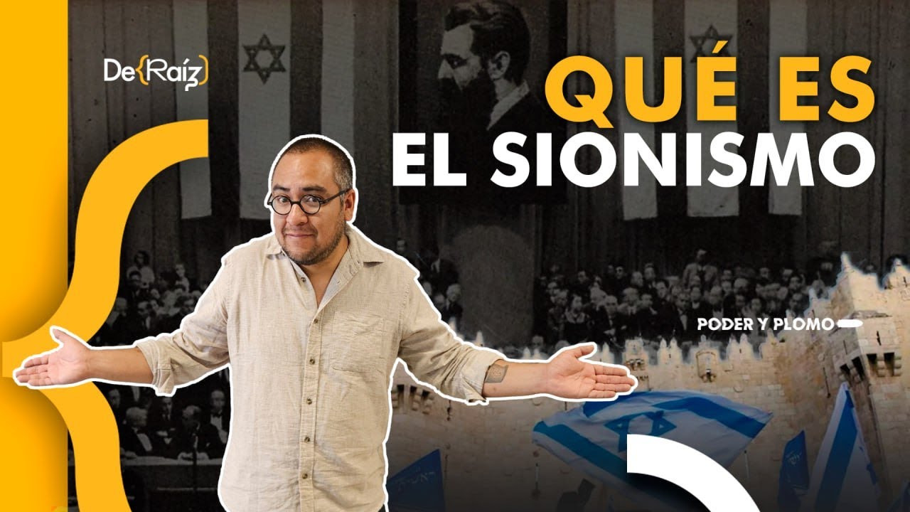¿Qué es el sionismo?