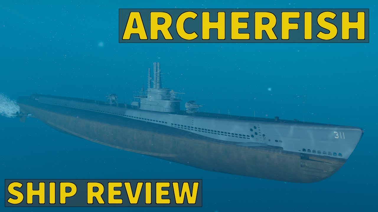 Archerfish — американская стальная подводная лодка T10 | World of Warships