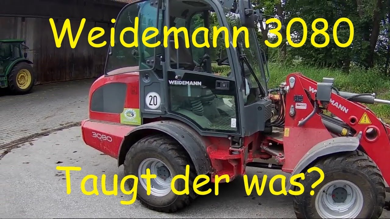 Radlader Weidemann 3080, gute Maschine? Meine Erfahrungen nach 4 Jahren und 1200h