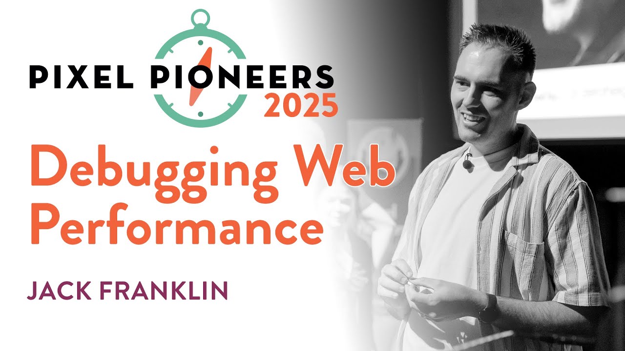 Why Debugging Web Performance with Chrome DevTools Is Easier Than You Think! –Jack Franklin
