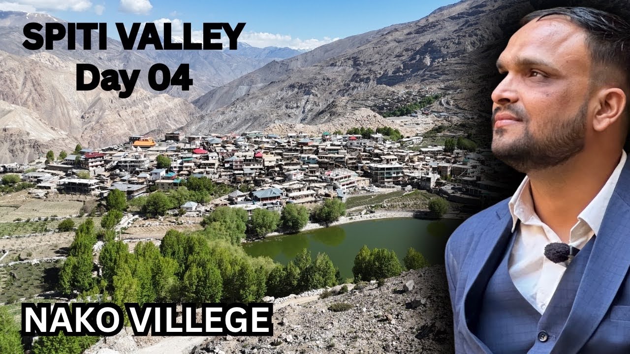 Khaab Sangam | NAKO VILLEGE | Day 04 Spiti Valley