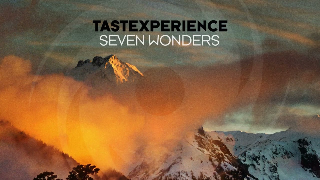 Tastexperience feat. Sarah Lones - Seven Wonders