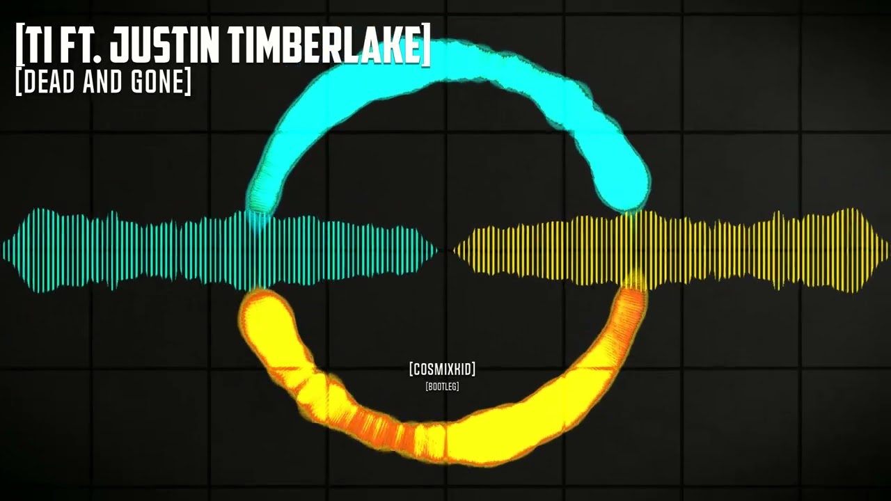T.I. - Dead and Gone ft. Justin Timberlake (Cosmixkid Bootleg)