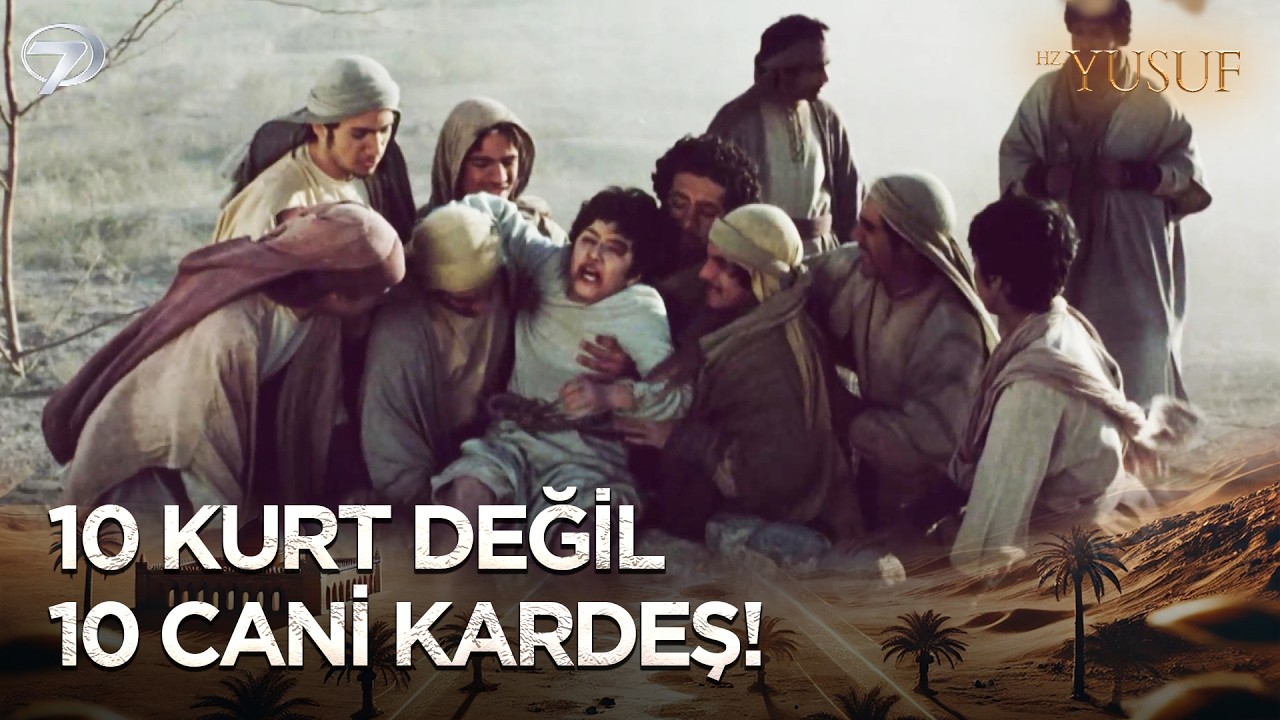 Kardeşleri Hz. Yusuf'u Kuyuya Attı | Hz. Yusuf