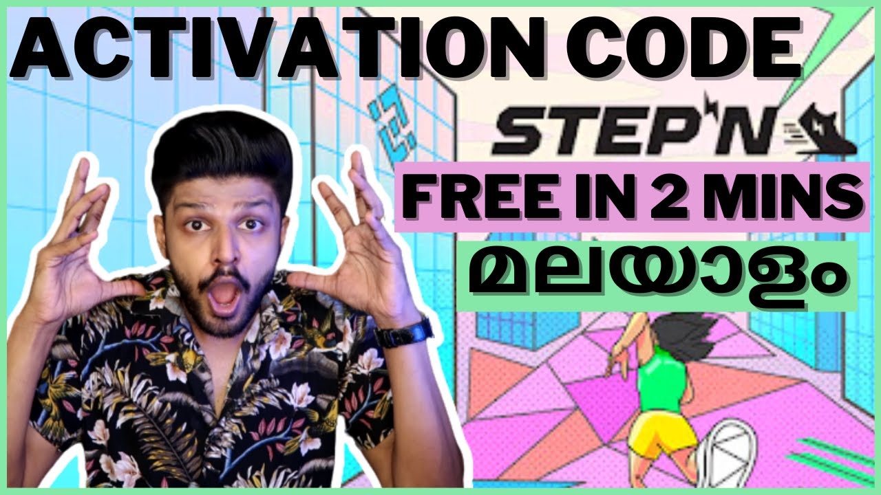 STEPN ACTIVATION CODE | SECRET HACK | മലയാളം MALAYALAM | 2022 #stepn #movetoearn #crypto