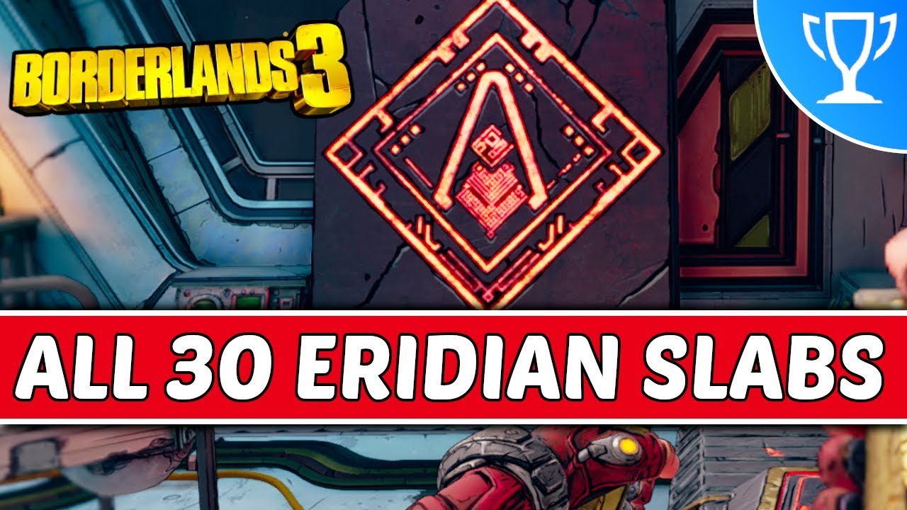 Borderlands 3 - All Eridian Slab Locations (Tales From The Eridian Slab Trophy)