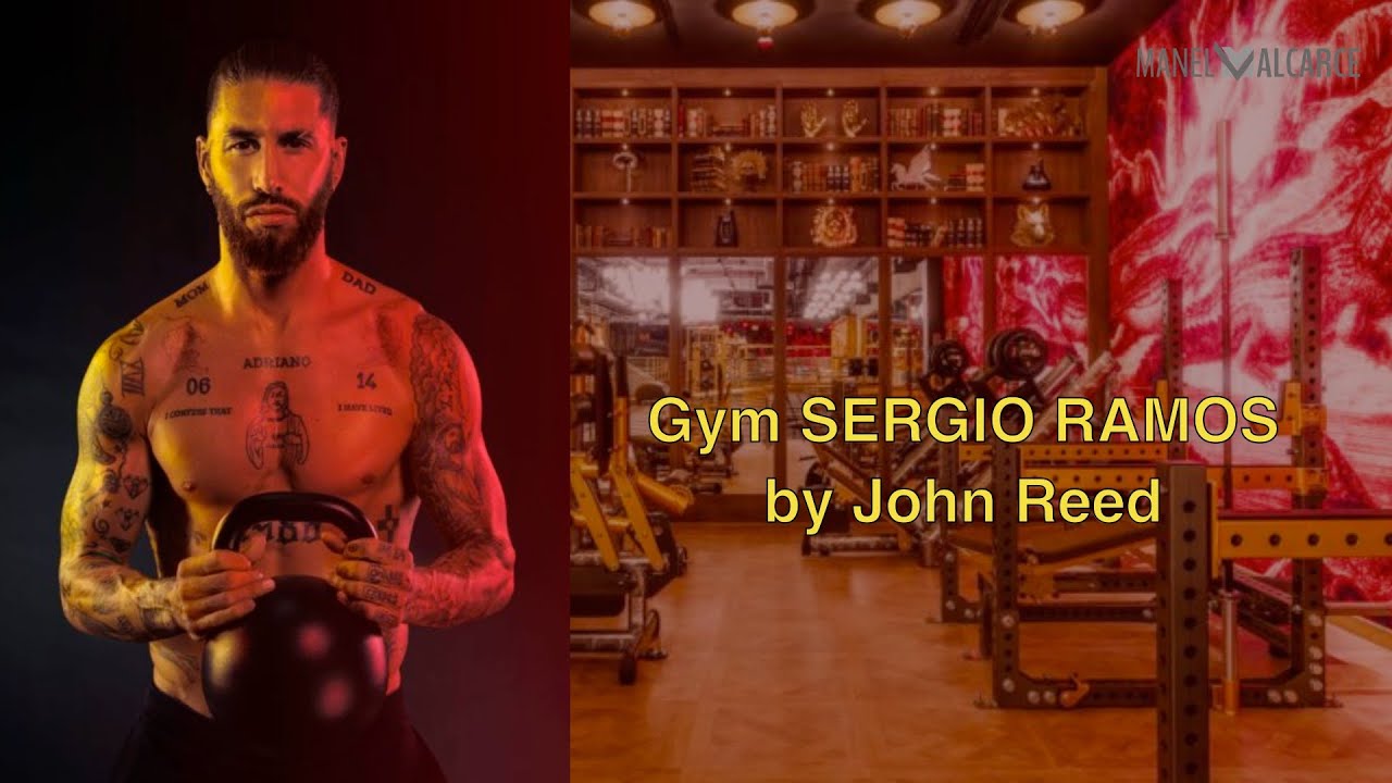 🦁 Gym Sergio Ramos by John Reed