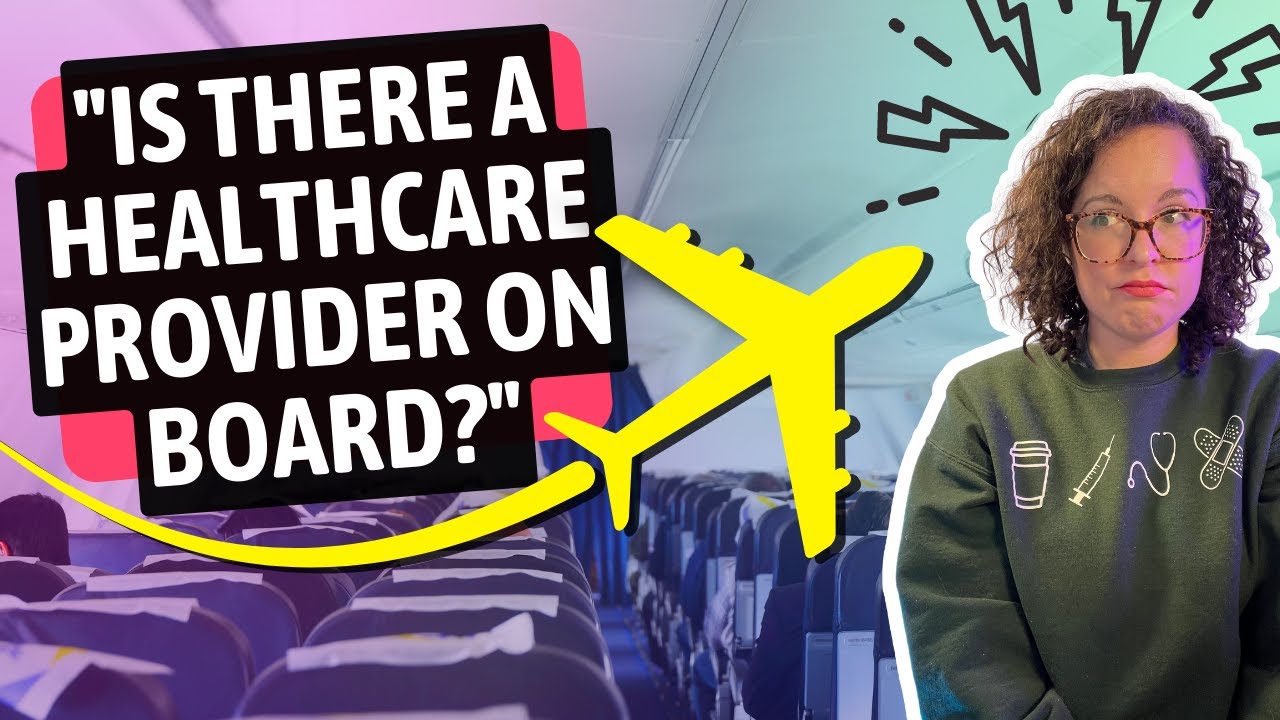 Providing Emergency Care On An Airplane - What It's Like & How Airlines Can Improve