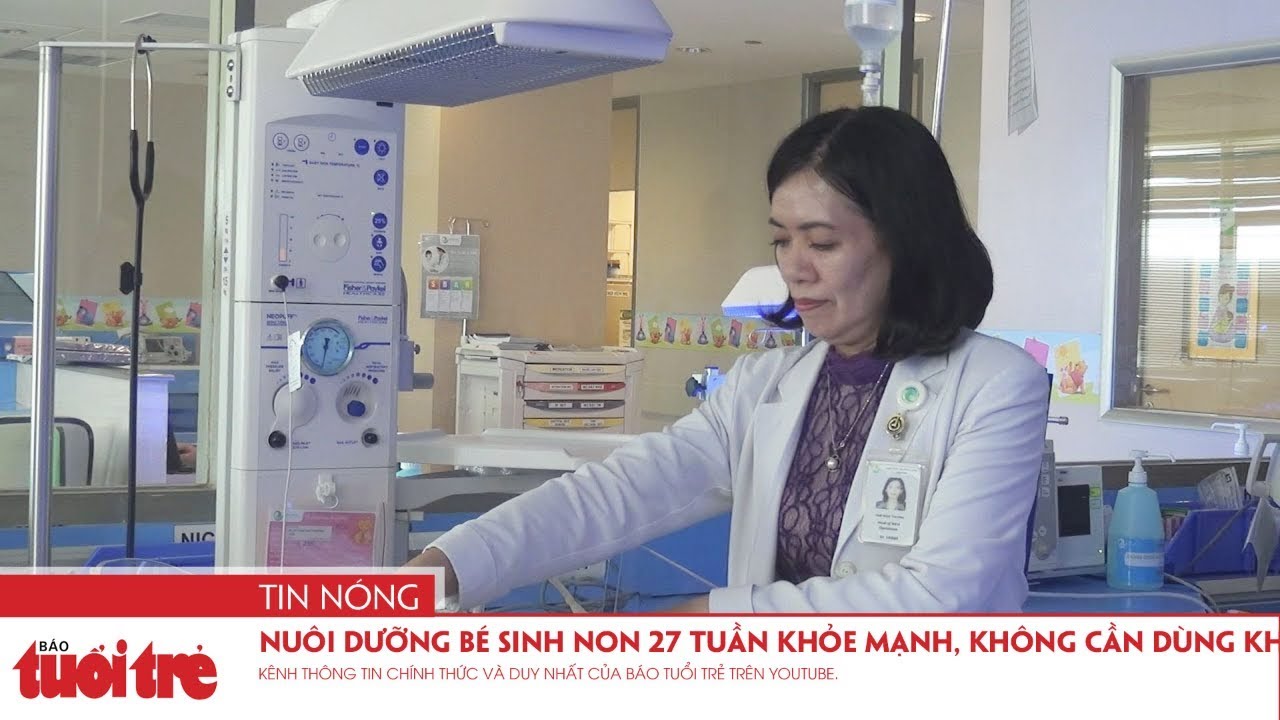 Nuôi dưỡng bé sinh non 27 tuần khỏe mạnh, không cần dùng kháng sinh