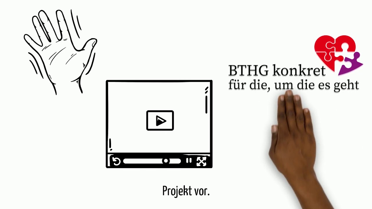 BTHG konkret &ndash; Erkl&auml;rvideo