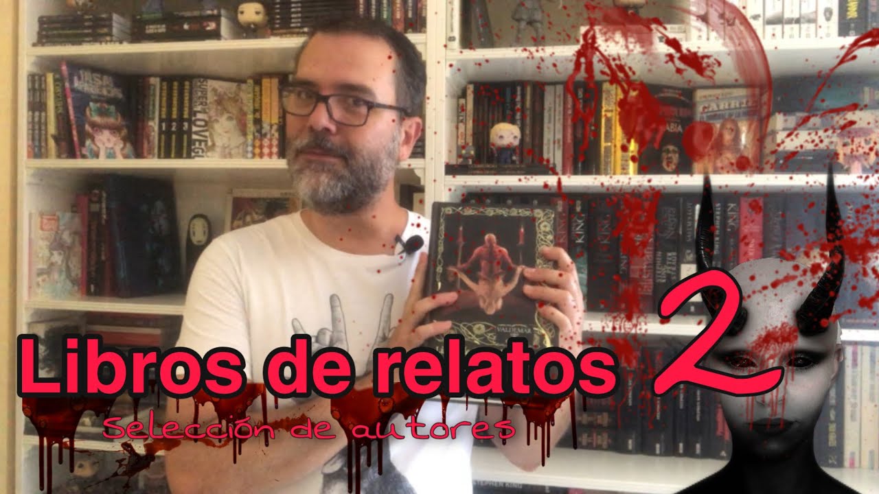Libros de relatos de terror 2. Recopilación de autores #relatosdeterror #librosdeterror