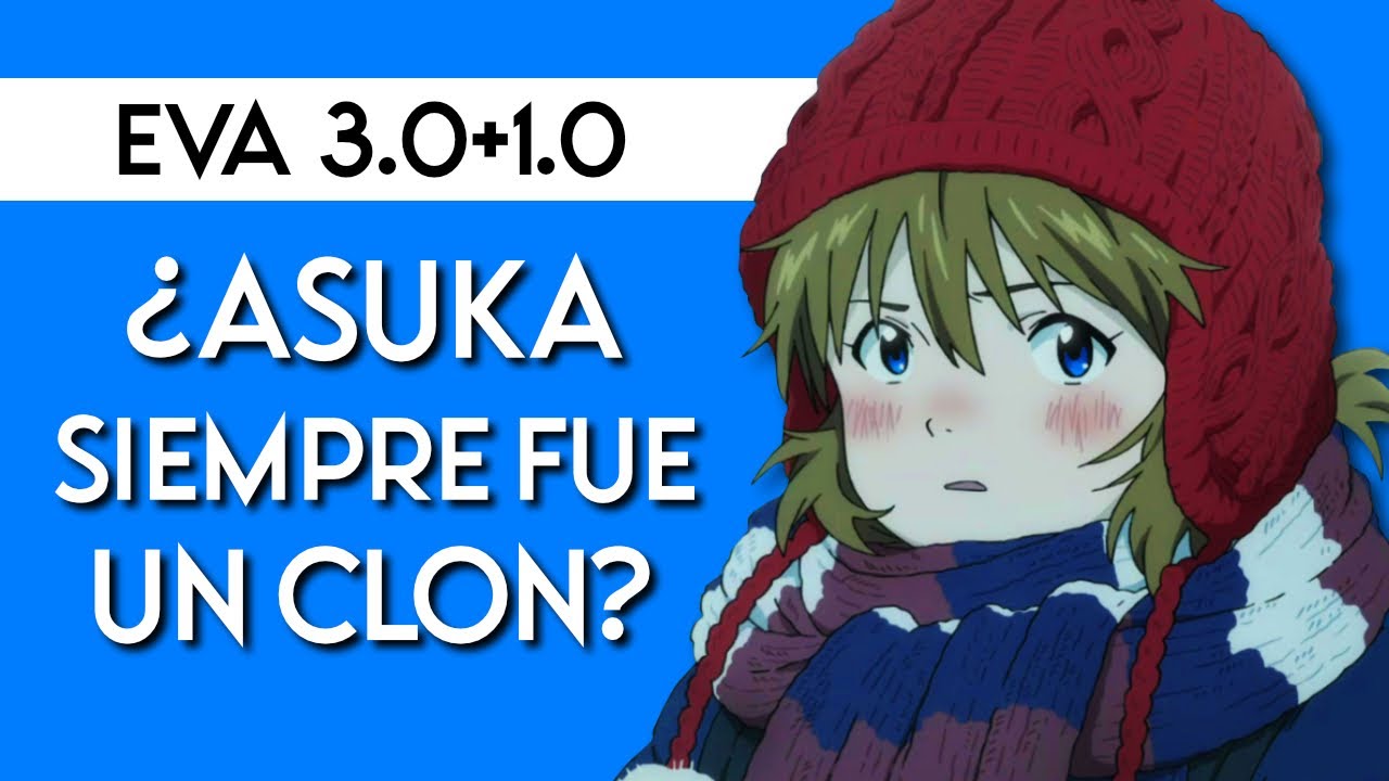 ¿ASUKA SIEMPRE FUE un CLON en REBUILD? 🤔 TODO SOBRE ASUKA SHIKINAMI