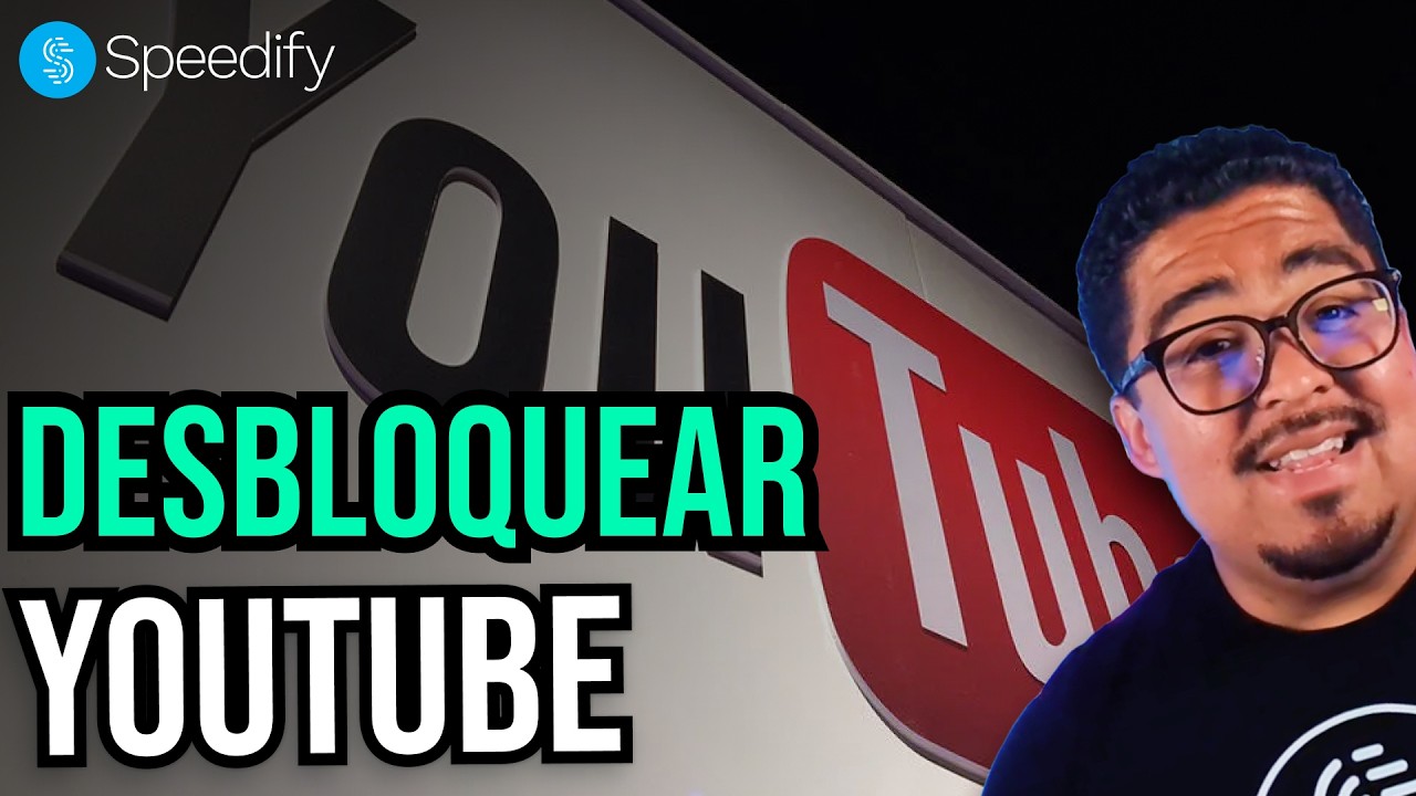 YouTube Lento o Restringido? Arréglalo en Minutos con Speedify