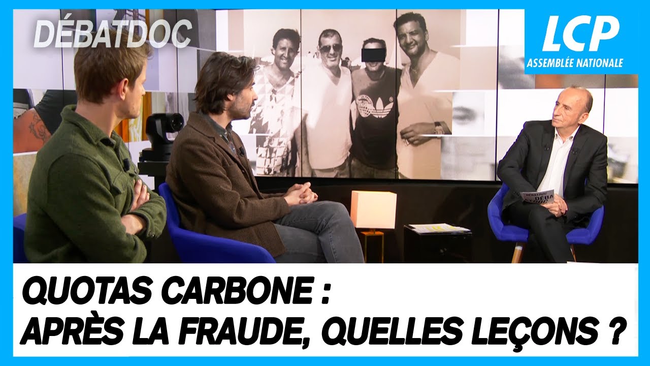 Quotas carbone : après la fraude, quelles leçons ? | Les débats de Débatdoc