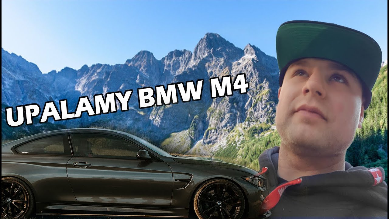 Start Kanału Upalamy BMW M4  plus Zakopane / Słowacja