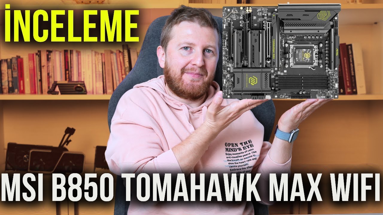 MSI B850 Tomahawk Max WiFi İncelemesi: Alınır mı?