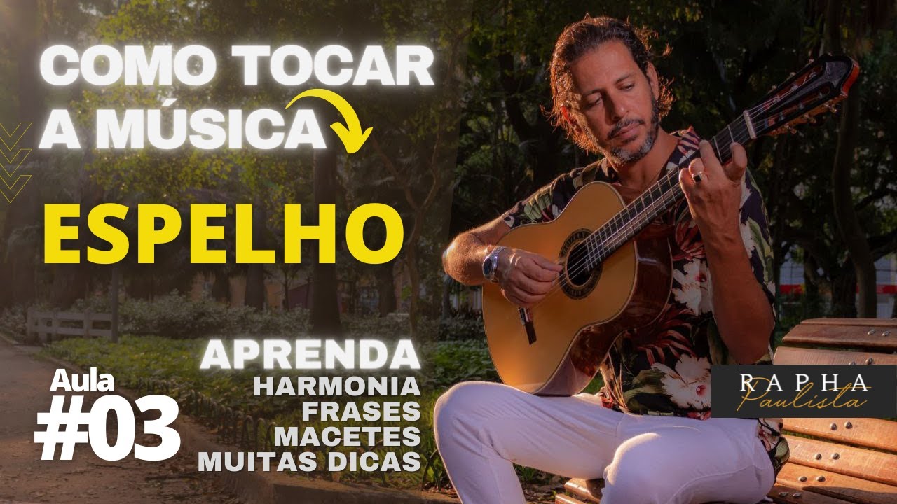 ESPELHO - #03 #aula (partitura na descrição) - #violão7cordas #violão