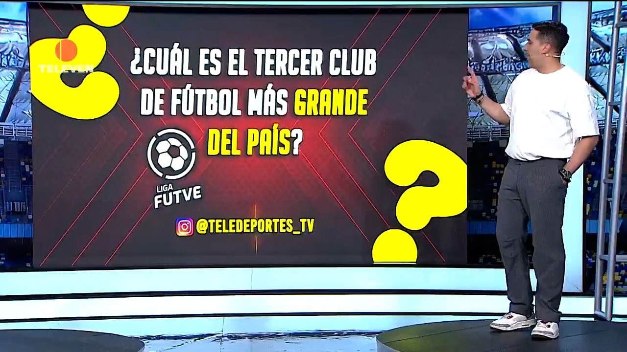 ¿Cuál es el tercer club de fútbol más grande de Venezuela?  – Teledeportes 20/02/26