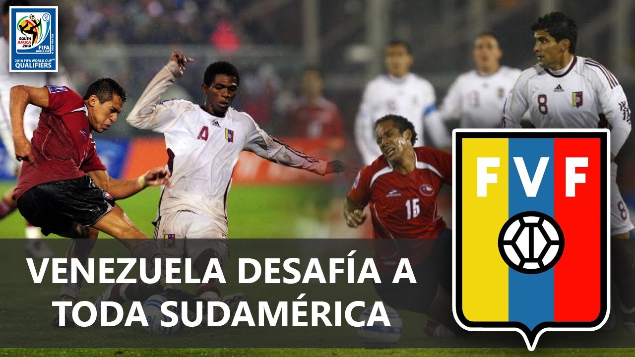 ELIMINATORIAS SUDÁFRICA 2010 | VENEZUELA: A NADA DE LOGRAR LO IMPOSIBLE | ESPECIAL QATAR 2022