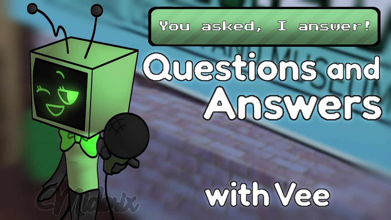 Questions and Answers with Vee | Dandy's World | Ft. Vee Version 1 and commenters | Midorix