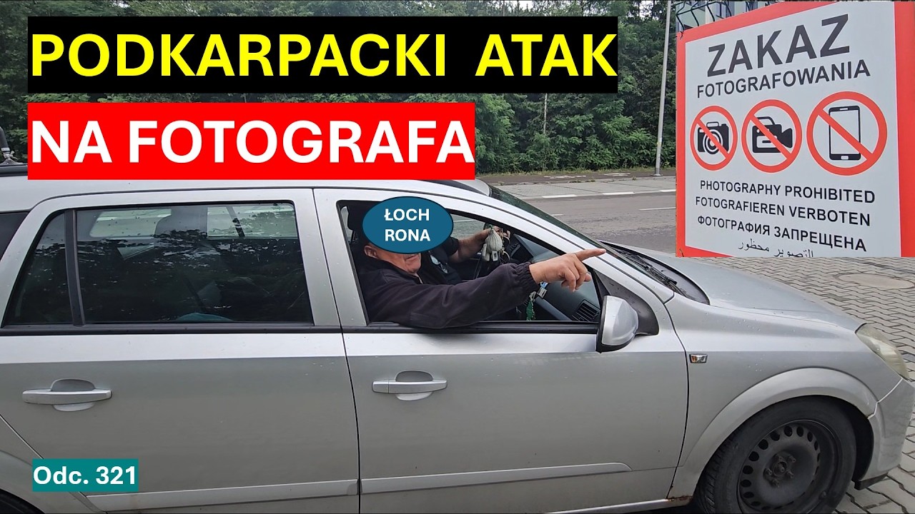 Na Podkarpaciu jednostka specjalna przyjechała rozprawić się z fotografem! Łomatko! #321