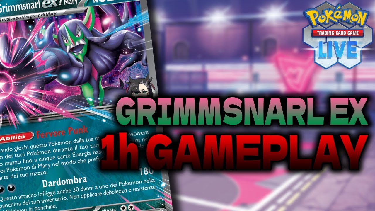 TESTO per un'ora con GRIMMSNARL EX di MARY! - [Pokémon TCG🇮🇹]