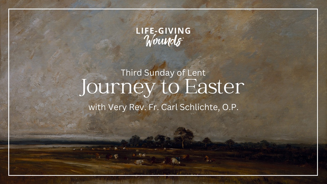Journey to Easter - Third Sunday of Lent - 2026