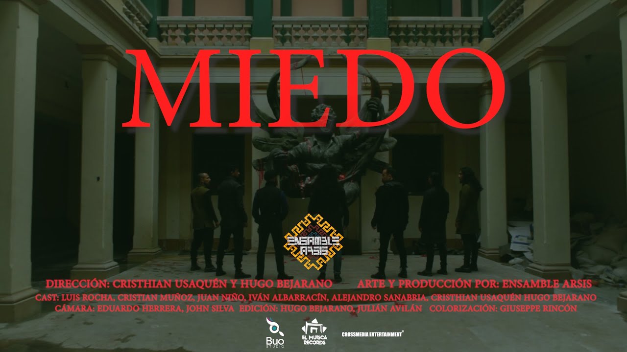 Miedo -  Ensamble Arsis