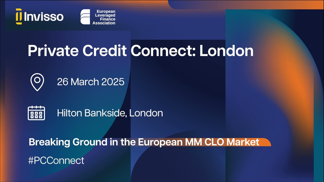 Private Credit Connect, London 2025: Breaking Ground in the European MM CLO Market